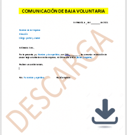 carta de baja voluntaria cuando debes presentarla y que debe contener