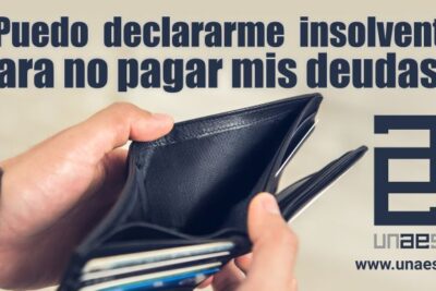 me declaro insolvente cuando y como puedes hacerlo