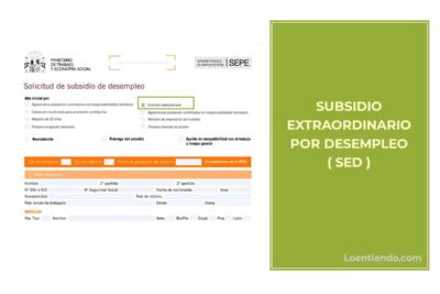 que es el sed subsidio extraordinario por desempleo