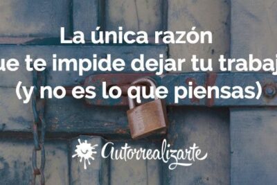 y si dejar el trabajo fuera una buena alternativa para ti