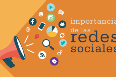 la importancia de las redes sociales