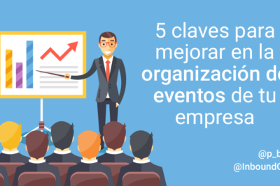 como fortalecer tu empresa con un evento