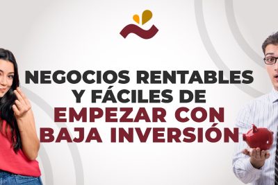 negocios rentables y faciles de empezar con baja inversion