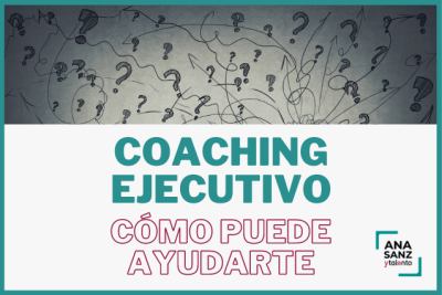 que es el coaching y como puede ayudar a tu empresa