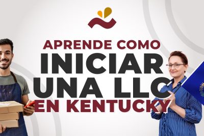 aprende como iniciar una llc en kentucky