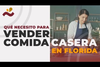 que necesito para vender comida casera en florida
